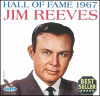 Hall of Fame 1967 - Jim Reeves - Música - GUSTO - 0792014052020 - 17 de junho de 2003