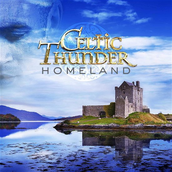 Cover for Celtic Thunder · Homeland (CD) (2021)