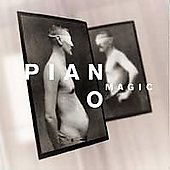 Incurable - Piano Magic - Muziek - IMPORTANT - 0793447509020 - 28 maart 2006