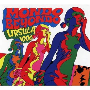 Cover for Ursula 1000  · Mondo Beyondo (CD)