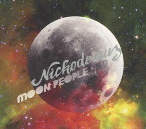 Cover for Nickodemus · Moon People (CD) (2022)