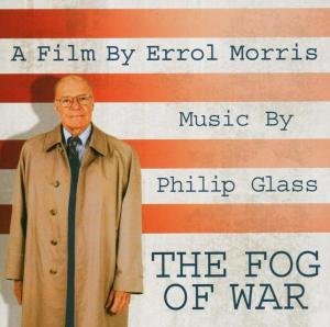 Fog Of War - Philip Glass - Musiikki - ORANGE MOUNTAIN - 0801837001020 - maanantai 18. heinäkuuta 2005