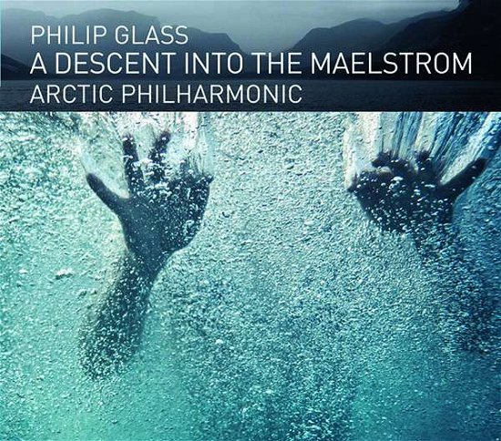 Cover for Philip Glass · Descent into the Maelstrom (CD) (2019)