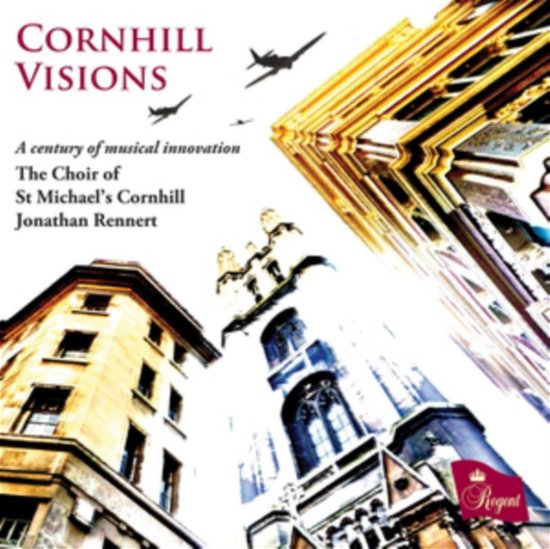 Cover for Choir of St Michaels Cornhill / Jonathan Rennert · Cornhill Visions - A Century Of Musical Innovation (CD) (2020)