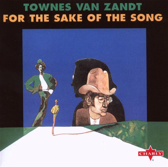 Cover for Townes Van Zandt · For The Sake Of The Song (CD) (2003)