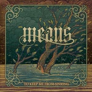 Means · To Keep Me from Sinking (CD) (2008)