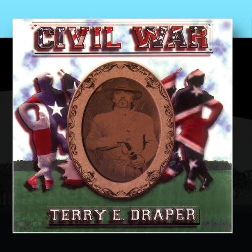 Civil War... And Other Love Songs - Terry Draper - Musik - TERRYTUNES RECORDS - 0805080403020 - 10 januari 2020