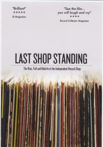 Last Shop Standing -the Rise, Fall and Rebirth of Indie Recordstores - Documentary - Film - Proper - 0805520040020 - 1. juli 2014