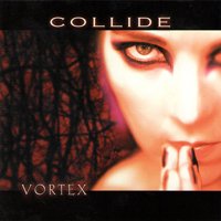 Cover for Collide · Vortex (CD) (2020)