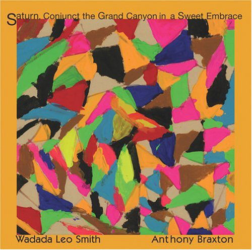 Saturn Conjunct The Grand - Wadada Leo Smith - Muziek - PI - 0808713001020 - 24 maart 2005