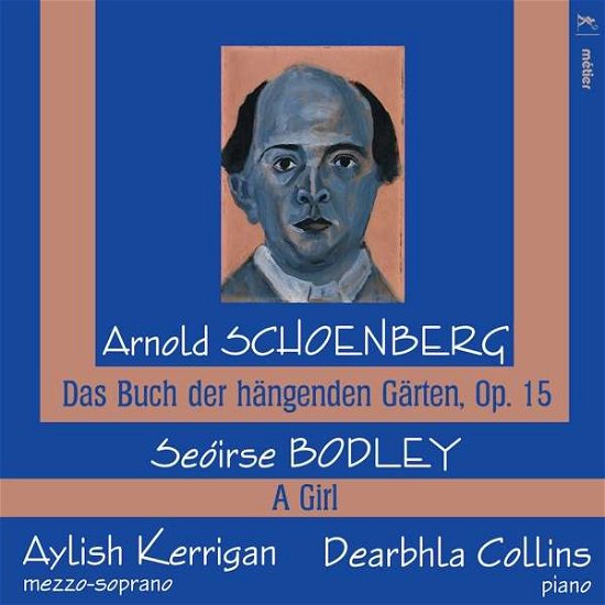 Cover for Bodley / Schoenberg / Kerrigan / Collins · Schoenberg &amp; Bodley: Vocal Works (CD) (2017)