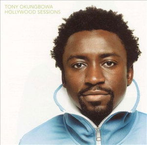 Cover for Tony Okungbowa · Hollywood Sessions 1 (CD) (2018)