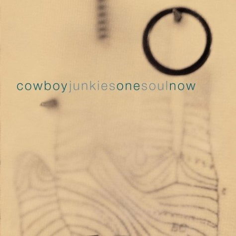 One Soul Now - Cowboy Junkies - Muziek - MAPLM - 0823674642020 - 5 januari 2011