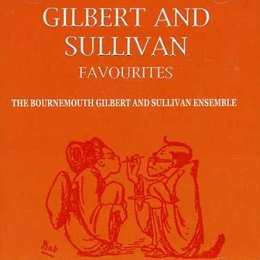 Cover for Bournemouth Gilbert and Sullivan Ensemble · Gilbert And Sullivan Favourites (CD) (2011)