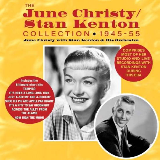 The June Christy / Stan Kenton Collection 1945-55 - June Christy with Stan Kenton & His Orchestra - Muziek - ACROBAT - 0824046329020 - 8 maart 2019