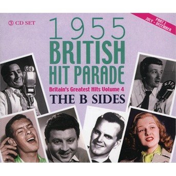 Cover for 1955 British Hit Parade: B Sides Part 2 / Various · 1955 British Hit Parade - The B Sides Part 2 (CD) (2018)