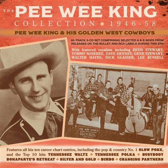 Cover for Pee Wee King &amp; His Golden West Cowboys · Pee Wee King Collection 1946-58 (CD) (2020)