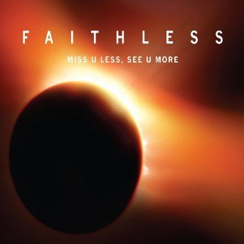 Cover for Faithless · Miss U Less See U More-4t (SCD) (2004)