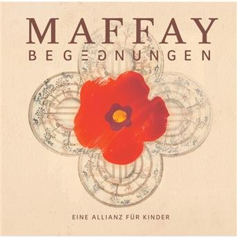 Cover for Peter Maffay · Begegnungen Eine Allianz Fur Kinder (CD) (2006)