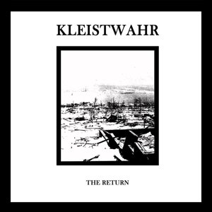 Cover for Kleistwahr · Return (CD) (2015)