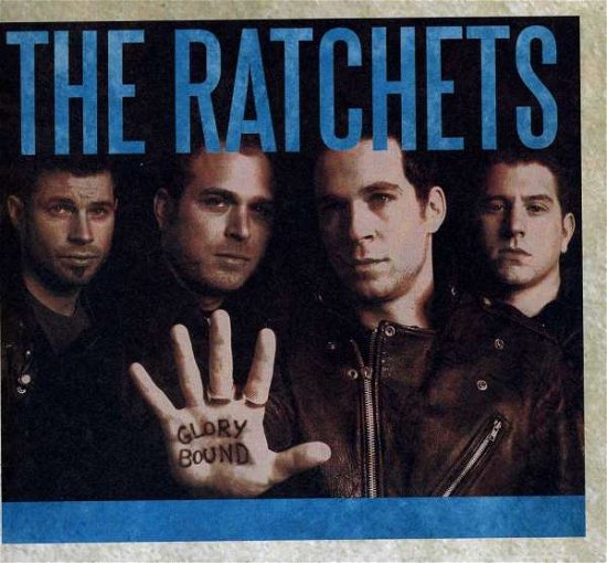 Cover for Ratchets · Glory Bound (CD) (2006)
