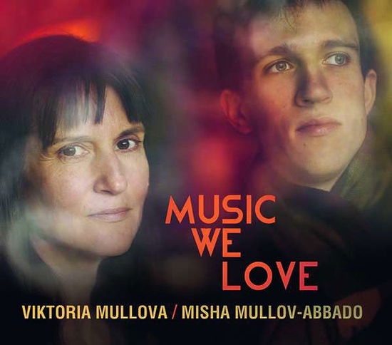 Music We Love - Mullova, Viktoria / Misha Mullov-Abbado - Musik - ONYX - 0880040422020 - 25. september 2020