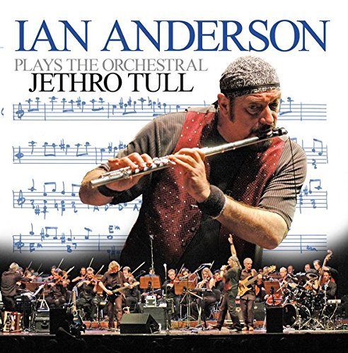Plays the Orchestral Jethro Tull - Ian Anderson - Musikk - Benz-Street - 0880831008020 - 4. oktober 2005