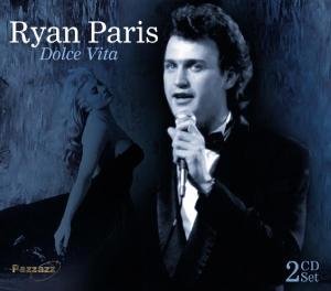 Dolce Vita - Ryan Paris - Musik - PAZZAZZ - 0883717015020 - 24. juli 2018