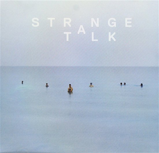 Strange Talk (CD) [EP edition] (2012)