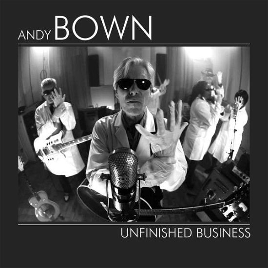 Cover for Andy Bown · Unfinished Business (CD) [Digipak] (2019)
