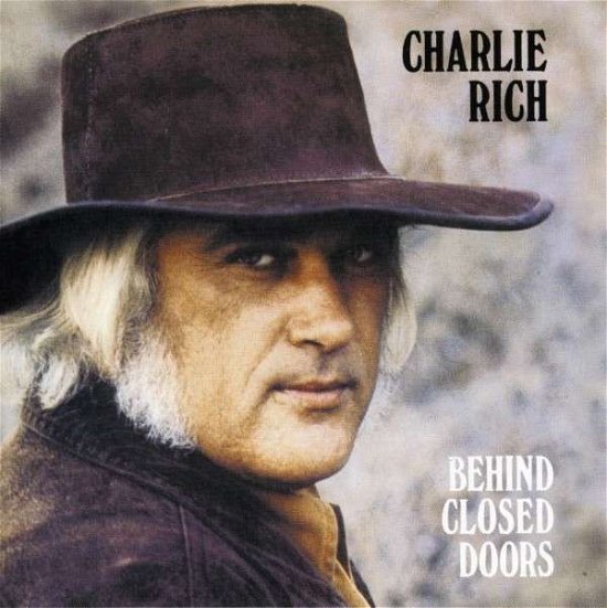 Cover for Charlie Rich · Behind Closed Doors (CD) (2008)