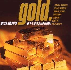 Cover for Gold · Die 20 Grossten Nr One Hits Aller Zeiten - Simon &amp; Garfunkel - The Sweet - Boney M. (CD)