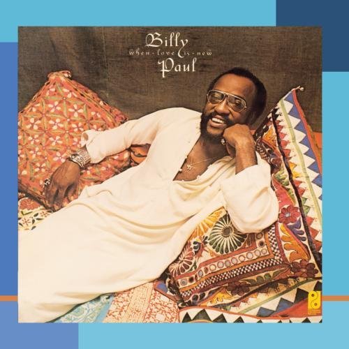 Cover for Billy Paul · When Love Is New (CD) (2017)