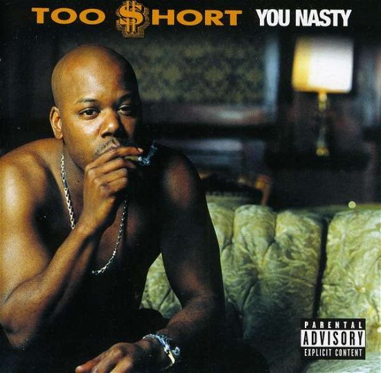 Cover for Too Short · You Nasty (CD) (2000)