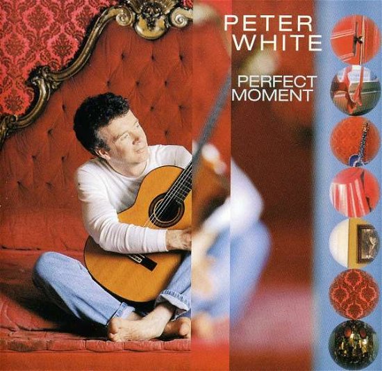 Cover for Peter White · Perfect Moment (CD) (1998)