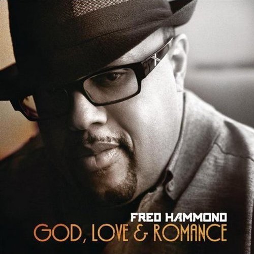 Cover for Fred Hammond · God, Love &amp; Romance (CD) (2015)