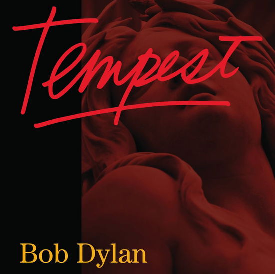 Tempest - Bob Dylan - Musiikki - Sony Owned - 0887254576020 - maanantai 10. syyskuuta 2012