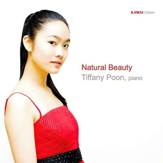 Cover for Tiffany Poon · Natural Beauty (CD) (2014)