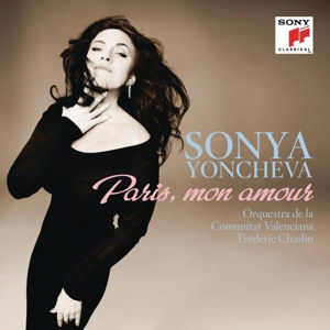 Paris, Mon Amour - Sonya Yoncheva - Musiikki - CLASSICAL - 0888750172020 - tiistai 13. tammikuuta 2015