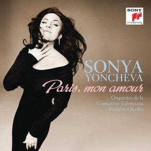 Cover for Sonya Yoncheva · Paris, Mon Amour (CD) (2015)