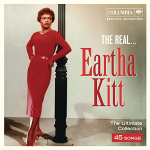 Real Eartha Kitt - Eartha Kitt - Musiikki - LEGACY - 0888750990020 - perjantai 2. lokakuuta 2015