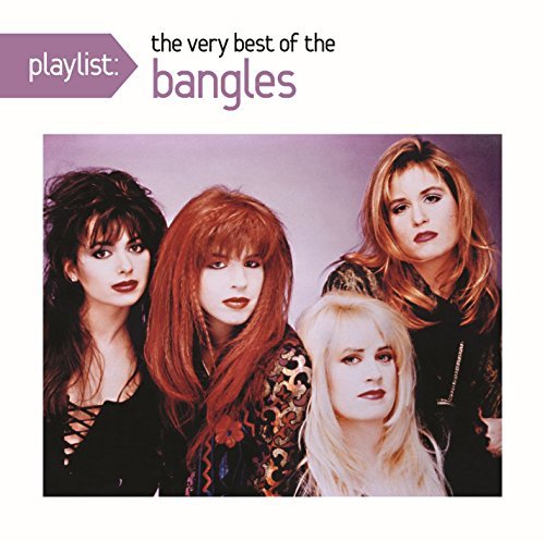Cover for The Bangles · Playlist: the Very Best of Bangles (CD) (2011)
