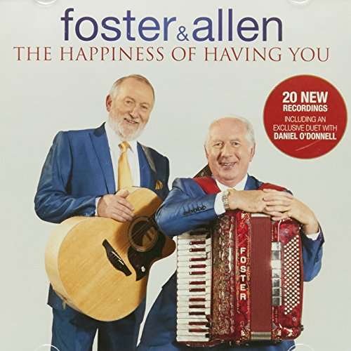 Cover for Foster &amp; Allen · Happiness Of Having You (CD) (2013)