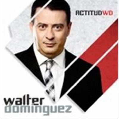 Actitud Wd - Walter Dominguez - Muziek - BMG - 0888837967020 - 22 oktober 2013