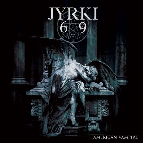 Cover for Jyrki 69 · American Vampire (CD) (2022)