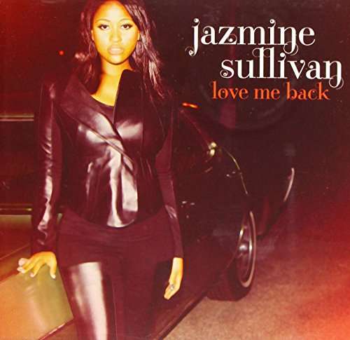 Cover for Jazmine Sullivan · Love Me Back (CD) (2017)