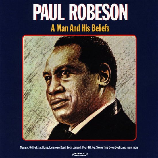 Cover for Paul Robeson · A Man and His Beliefs (CD) (2012)