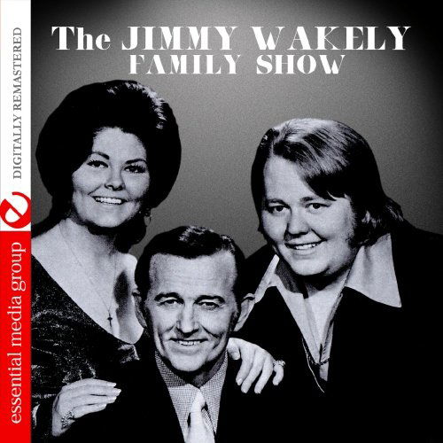 Cover for Jimmy Wakely Family Show / Var · Jimmy Wakely Family Show / Var-Jimmy Wakely Family (CD) (2012)