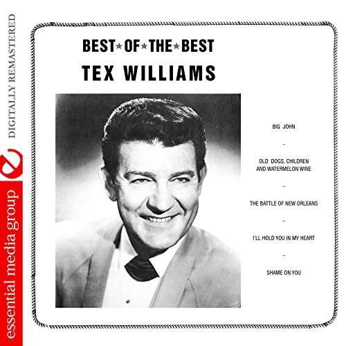 Cover for Tex Williams · Best Of The Best (CD) [Remastered edition] (2016)