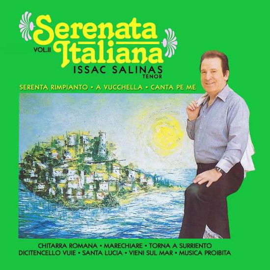 Cover for Isaac Salinas · Serenata Italiana 2-Salinas,Isaac (CD) (2014)